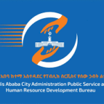 Addis Ababa City Administration Public Service and Human Resource Resource Development Bureau