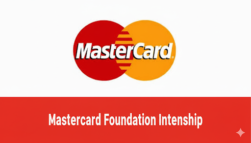 Mastercard Foundation Internship 2026