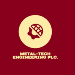 Metal Tech Engineering PLC Vacancy